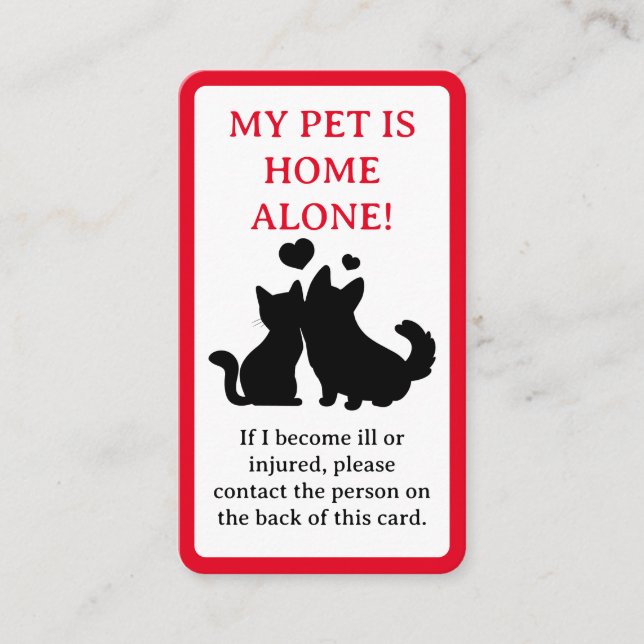 My Pet, Dog is Home Alone Card  (Front)