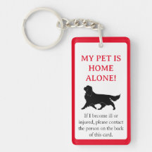 My Pet, Dog is Home Alone Card Keychain