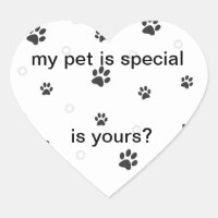 MY PET IS SPECIAL STICKERS