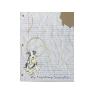 My Pit Bull Ate My Lesson Plan Notepad