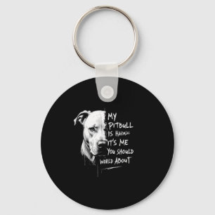 My Pitbull Is Harmless Funny Pitbull Dog Warning Q Keychain