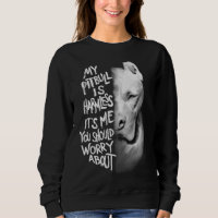My Pitbull is harmless Quote Dog Items Owner