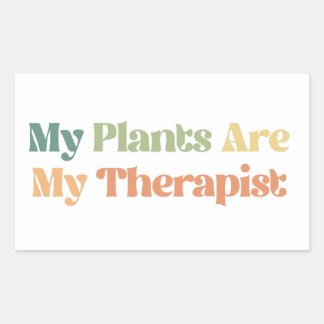 My Plants Are My Therapist Sticker