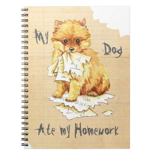 My Pomeranian Ate My Homework Notebook (Front)