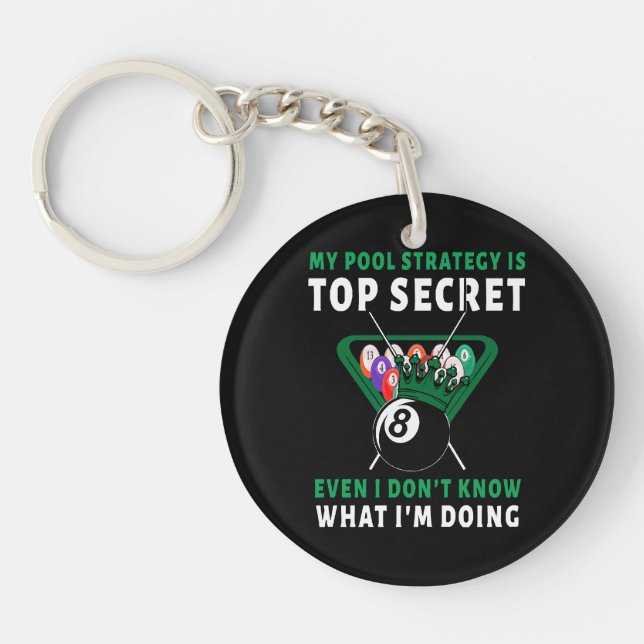 My Pool Strategy Is Even Keychain (Front)