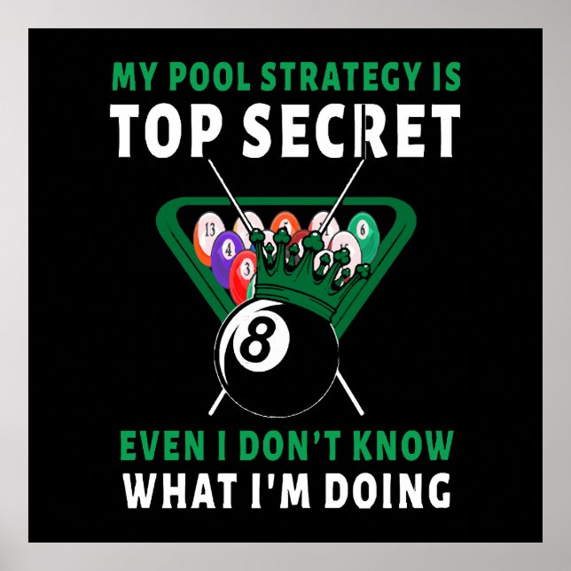 My Pool Strategy Is Even Poster (Front)