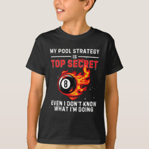 My Pool Strategy Vintage Pool Player Funny Billiar T-Shirt