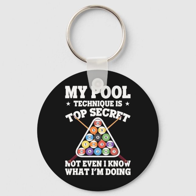 My Pool Technique Is Top Secret Billiard Funny Poo Keychain (Front)