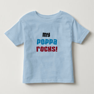 My Poppa Rocks Tshirts and Gifts