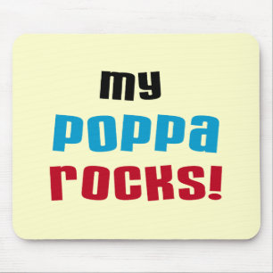 My Poppa Rocks Tshirts and Gifts Mouse Pad
