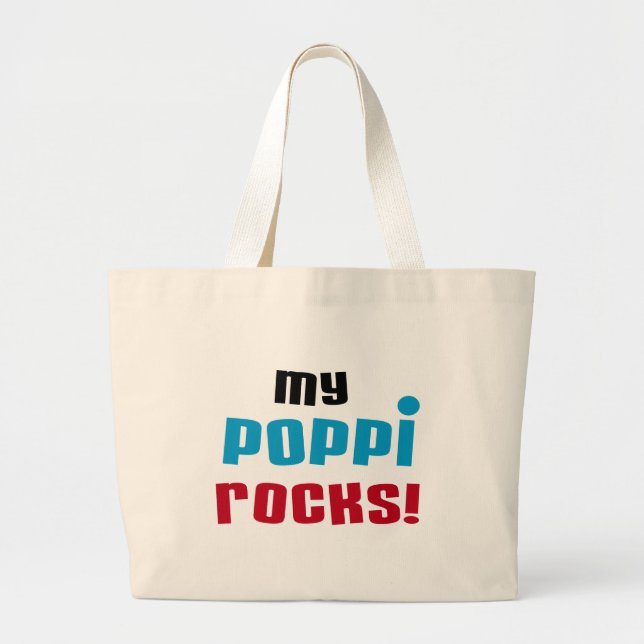 My Poppi Rocks T-shirts and Gifts Large Tote Bag (Front)