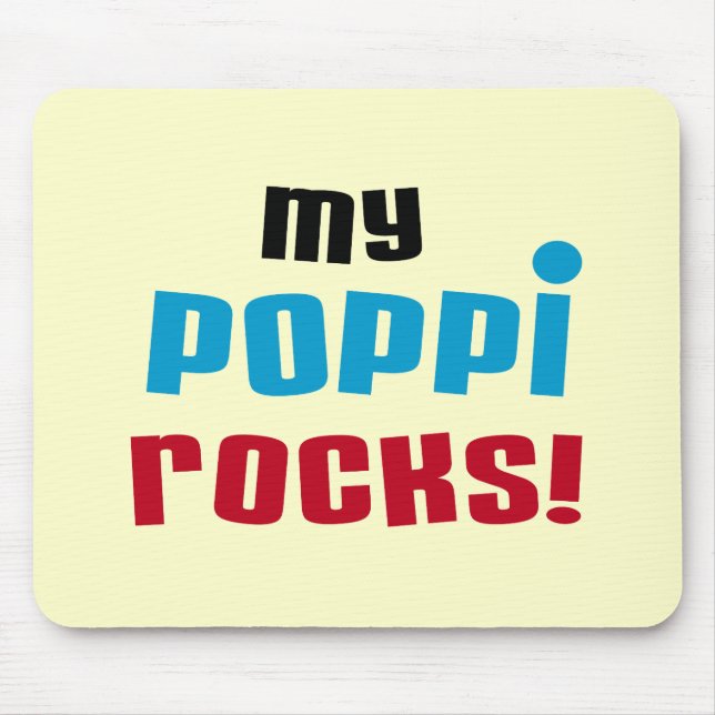 My Poppi Rocks T-shirts and Gifts Mouse Pad (Front)
