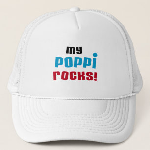 My Poppi Rocks T-shirts and Gifts Trucker Hat