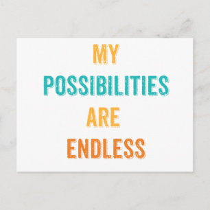 My Possibilities are endless Affirmation Postcard