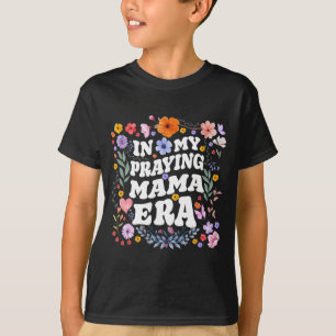 My Praying Mama Era Christian Jesus Mommy Mom Moth T-Shirt