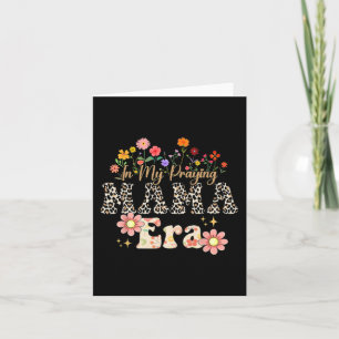 My Praying Mama Era Religious Mom Christian Mother Card