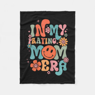 My Praying Mama Era Religious Mom Christian Mother Fleece Blanket