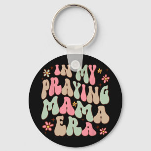My Praying Mama Era Religious Mom Christian Mother Keychain