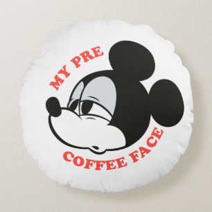 My Pre Coffee Face Mickey Mouse Round Pillow