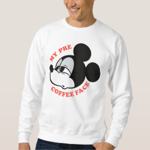 My Pre Coffee Face Mickey Mouse Sweatshirt