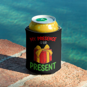 My Presence Is Your Present Family Christmas Can Cooler