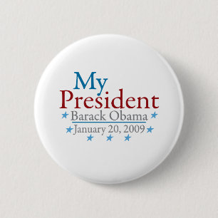 My President (Barack Obama) 2 Inch Round Button