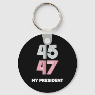 My President Trump 45 47 Inauguration Day 2025 Vin Keychain