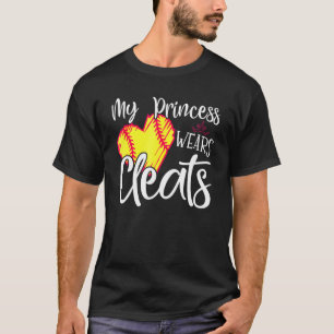 My Princess Wears Cleats Softball For Mom Dad Bas T-Shirt