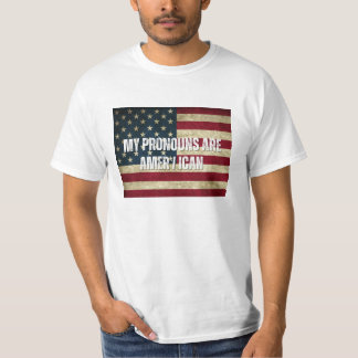 MY PRONOUNS ARE AMER / ICAN SHIRT