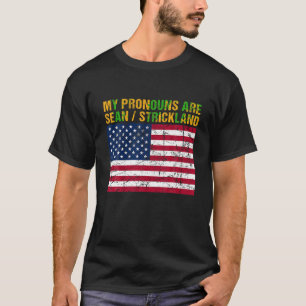 My Pronouns Are Sean Strickland Vintage America Fl T-Shirt