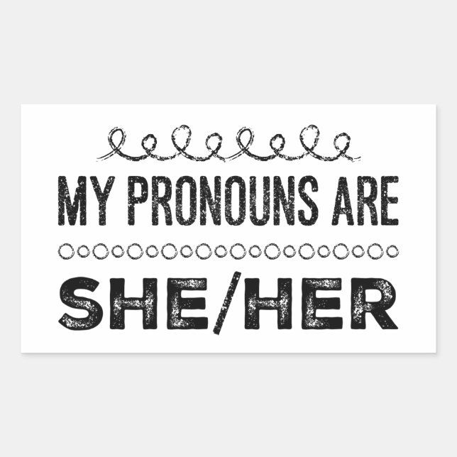 My Pronouns are She Her Grunge Doodles Sticker (Front)