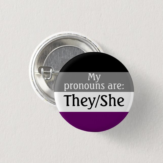 My pronouns are: They/She - asexual/ace flag 1 Inch Round Button (Front & Back)