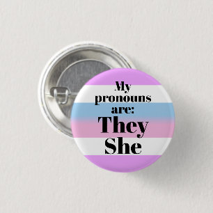 My pronouns are: They She - bigender flag 1 Inch Round Button