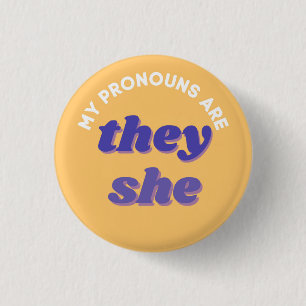 My Pronouns are They/She Retro Pronoun 1 Inch Round Button