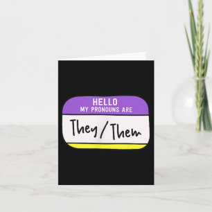 My Pronouns Are They Them Gender Nonbinary Pride L Card