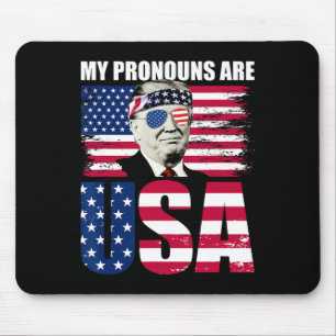My Pronouns Are Usa Donald Trump Patriotic 4th Of Mouse Pad