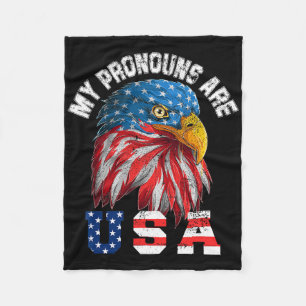 My Pronouns Are Usa Funny Eagl 4th Of July America Fleece Blanket