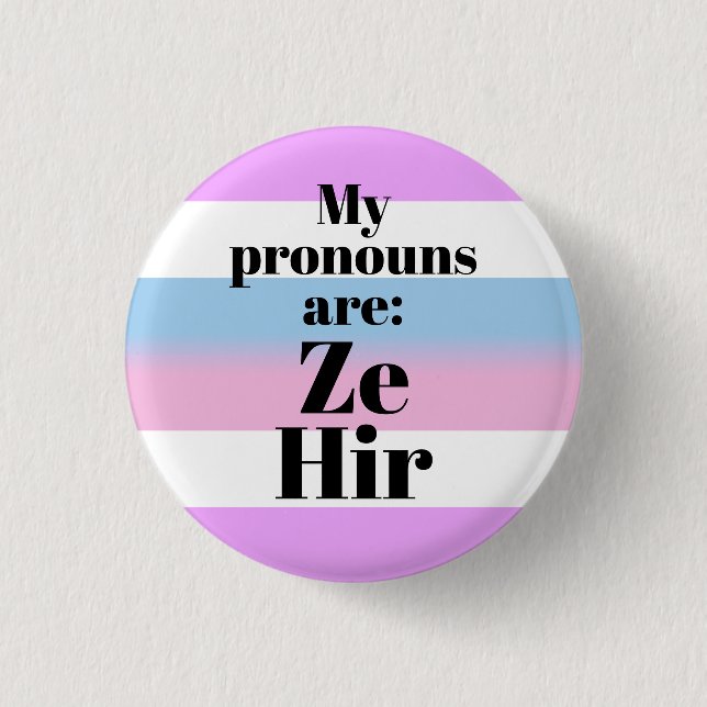 My pronouns are: Ze Hir - bigender flag 1 Inch Round Button (Front)
