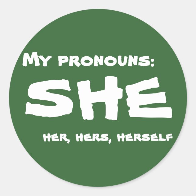 My Pronouns She Classic Round Sticker (Front)