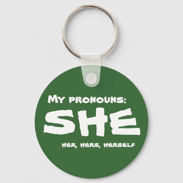My Pronouns She Keychain (Front)