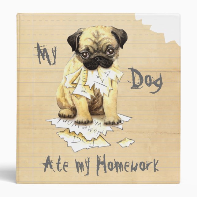 My Pug Ate My Homework Binder (Front)
