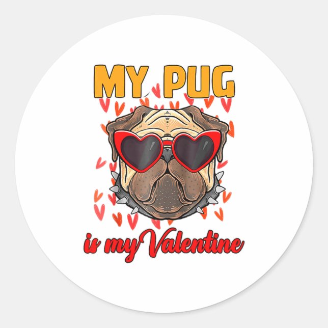 My Pug In My Valentine Cute Valentineu2019s Day Pe Classic Round Sticker (Front)