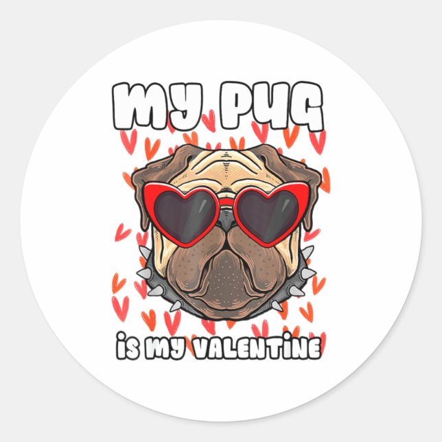 My Pug In My Valentine Cute Valentineu2019s Day Pe Classic Round Sticker (Front)