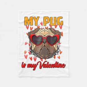 My Pug In My Valentine Cute Valentineu2019s Day Pe Fleece Blanket
