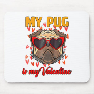 My Pug In My Valentine Cute Valentineu2019s Day Pe Mouse Pad