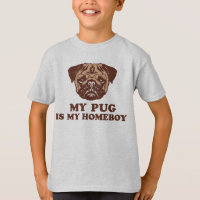 My Pug is my Homeboy