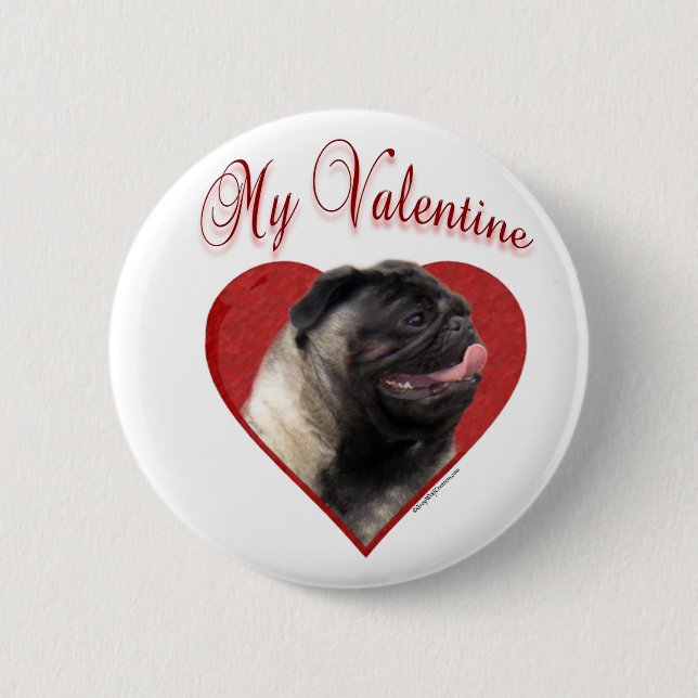 My Pug Valentine 2 Inch Round Button (Front)