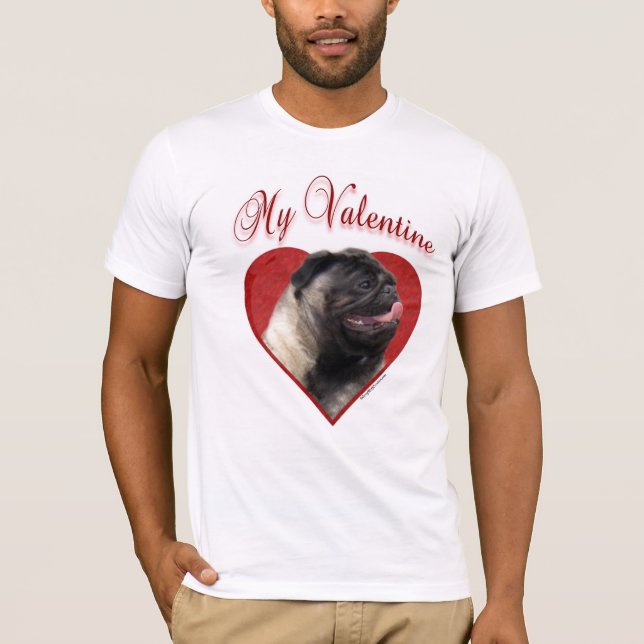 My Pug Valentine T-Shirt (Front)