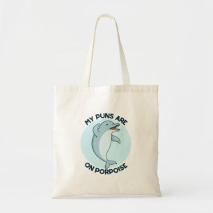 My Puns Are On Porpoise Cute Porpoise Pun Tote Bag