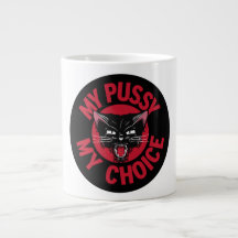 My Pussy My Choice